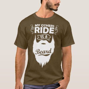 Meine andere Fahrt ist ein Bart2 T-Shirt
