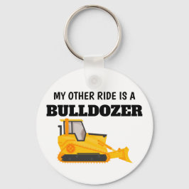 Meine andere Fahrt ist ein Bulldozer Schlüsselanhänger