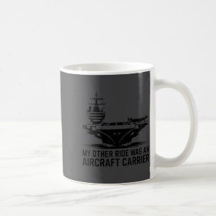Meine andere Fahrt war ein Flugzeugträger Kaffeetasse