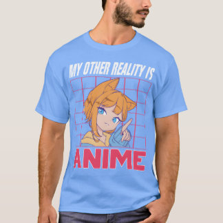 Meine andere Realität ist Anime Lustige Anime-Lieb T-Shirt