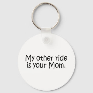 Meine andere Reise ist deine Mama Schlüsselanhänger