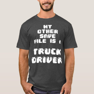 Meine andere rett-Datei ist ein LKW-Fahrer Classic T-Shirt