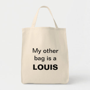 Meine andere Tasche ist ein LOUIS!