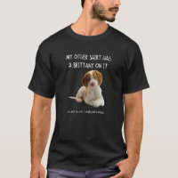 Meine anderen Dinge hat eine Bretagne auf es Spaß