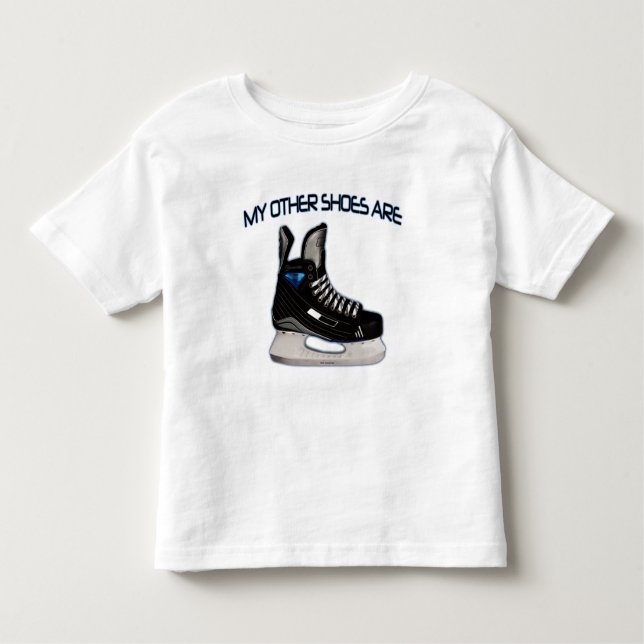 Meine anderen Schuhe sind… Hockeyschuhe! Kleinkind T-shirt (Vorderseite)