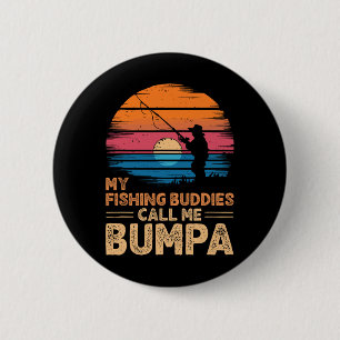 Meine Angelbuddies nennen mich Bumpa Retro Vintag Button