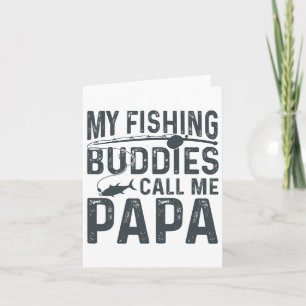 Meine Angelbuddies nennen mich Papa Funny Vatertag Karte