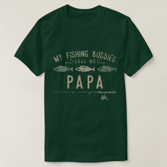 Meine Angelbuddies nennen mich Papa Niedlich Vater T-Shirt (Design vorne)