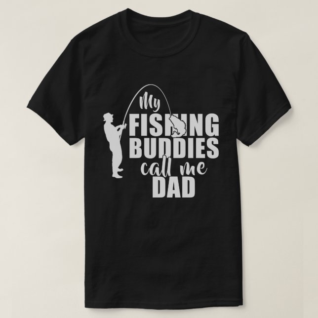 Meine Angelbuddies nennen mich Vater-Geschenke T-Shirt (Design vorne)