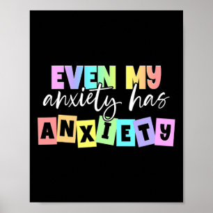 Meine Angst hat Angst Monat für Monat psychische G Poster