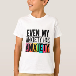 Meine Angst hat Angst Spaß beim Bewusstsein für ps T-Shirt