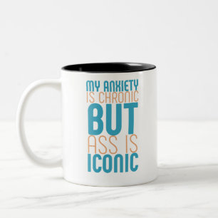 Meine Angst ist chronisch, aber dieses ass ist iko Zweifarbige Tasse