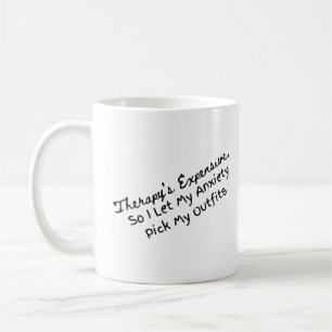 Meine Angst pflückt meine Outfits Kaffeetasse