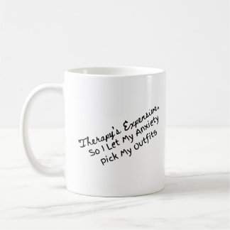 Meine Angst pflückt meine Outfits Kaffeetasse