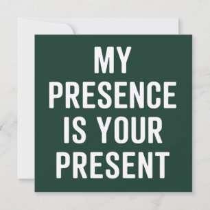 Meine Anwesenheit ist Ihr Geschenk Xmas Lustig Sar Feiertagskarte