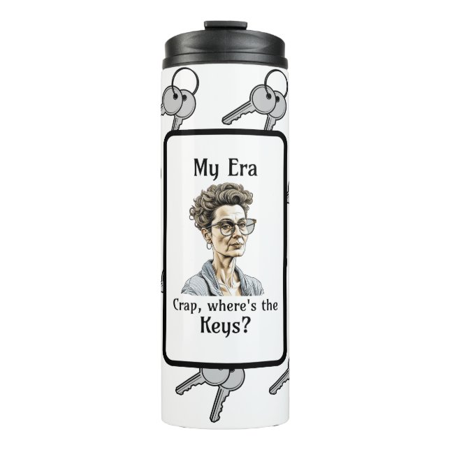 Meine Ära | Mist, Wo sind die Schlüssel? Thermosbecher (Vorderseite)