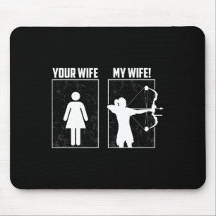 Meine Archery Ehefrau - Bow Hunting Girl Archer Co Mousepad