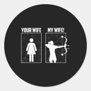 Meine Archery Ehefrau - Bow Hunting Girl Archer Co Runder Aufkleber
