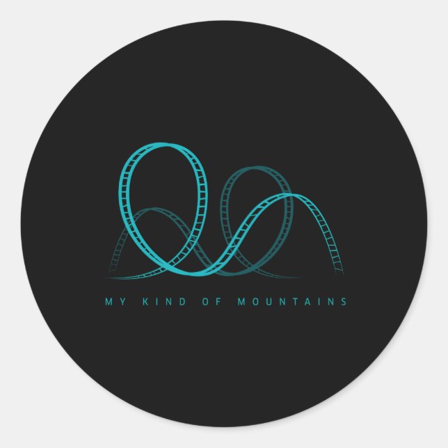 Meine Art von Bergen Roller Untersetzer Amuset Par Runder Aufkleber (Vorderseite)