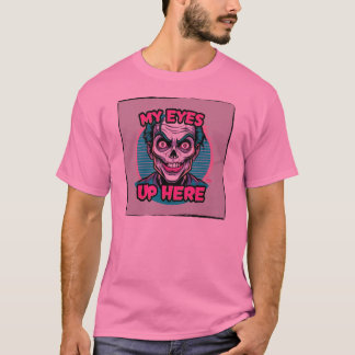 Meine Augen Sind Hier 80er T-Shirt