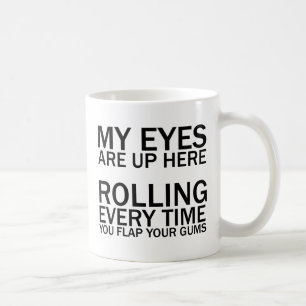 MEINE AUGEN SIND HIER... JEDERZEIT, WENN SIE FLAP TASSE