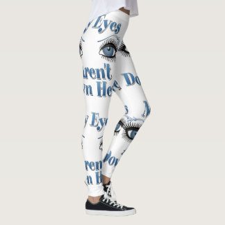Meine Augen sind nicht hier unten blaue Augen Legg Leggings