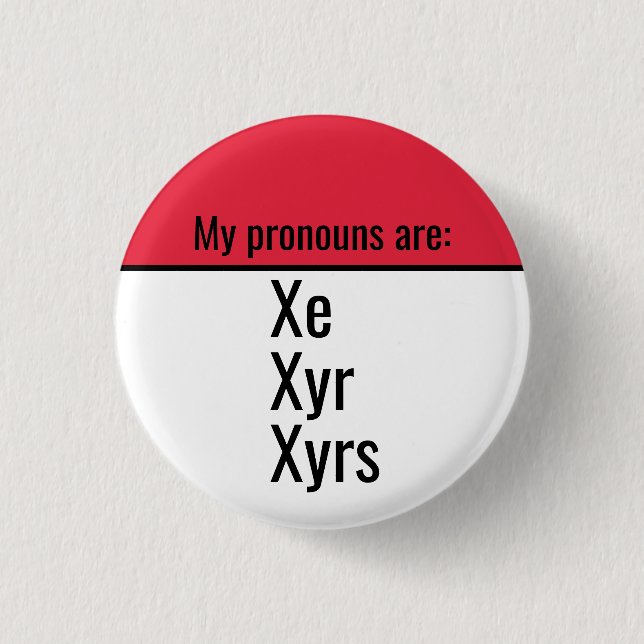 Meine Aussprache ist Xe Xyr Xyrs Button (Vorderseite)