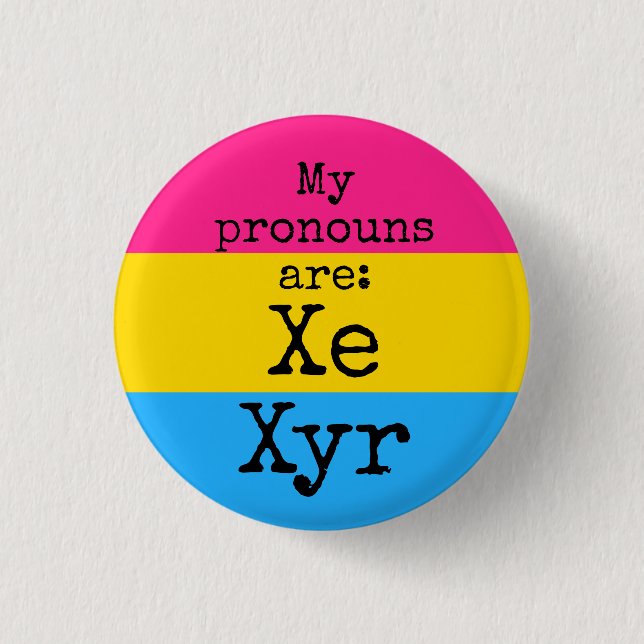 Meine Aussprache lautet: Xe Xyr - Pansexual flag Button (Vorderseite)