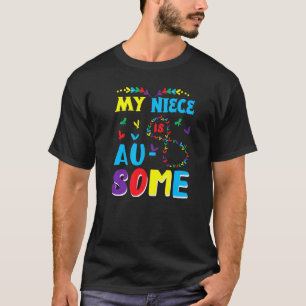 Meine autistische Nichte Tolles Autismus-Bewusstse T-Shirt