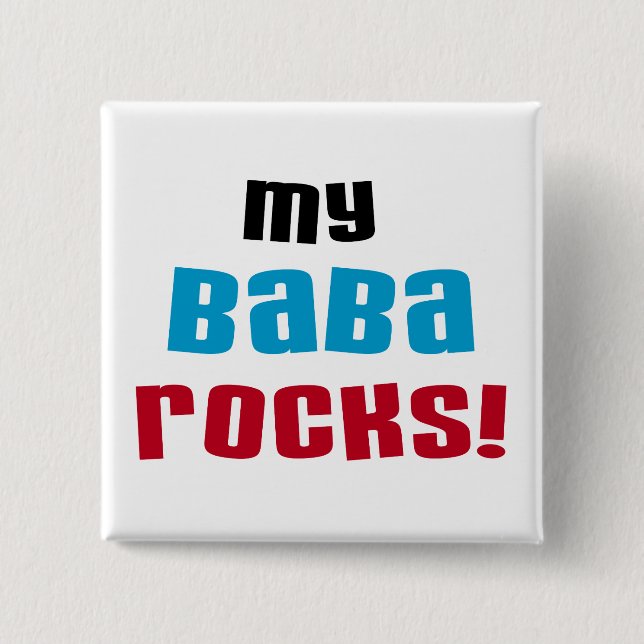 Meine Baba Rocks T - Shirt und Geschenke Button (Vorderseite)