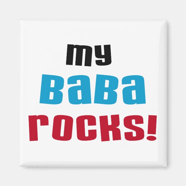 Meine Baba Rocks T - Shirt und Geschenke Magnet (Vorne)
