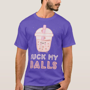 Meine Bälle Boba Tea Bubble Kawaii Gesicht sind zu T-Shirt