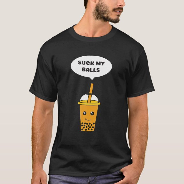 Meine Bälle sind zum Kotzen - Boba Tea / Blubble T T-Shirt (Vorderseite)