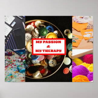 Meine Bastel-Leidenschaft & Therapie. Poster