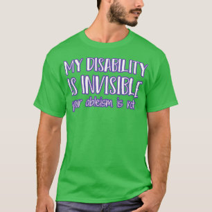 Meine Behinderung ist unsichtbar2 T-Shirt