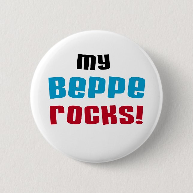 Meine Beppe Rocks T - Shirt und Geschenke Button (Vorderseite)