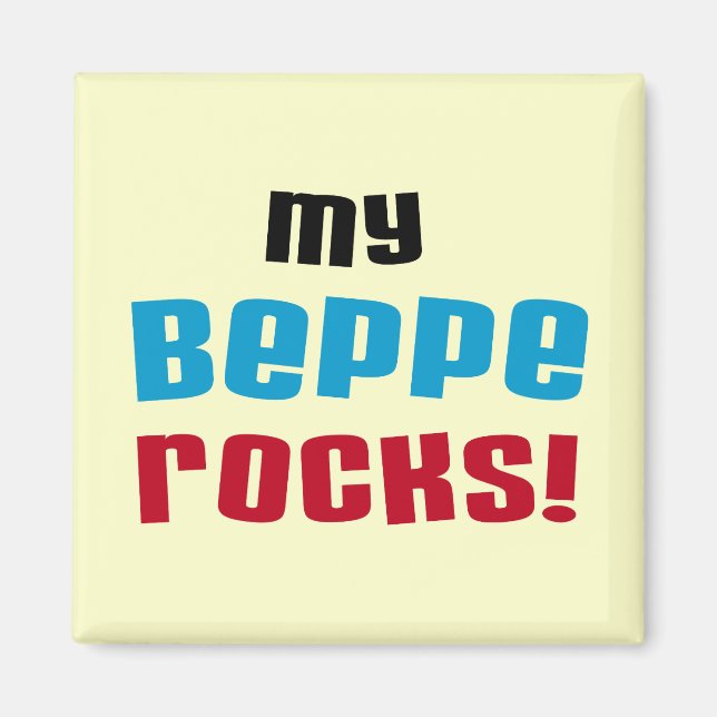 Meine Beppe Rocks T - Shirt und Geschenke Magnet (Vorne)