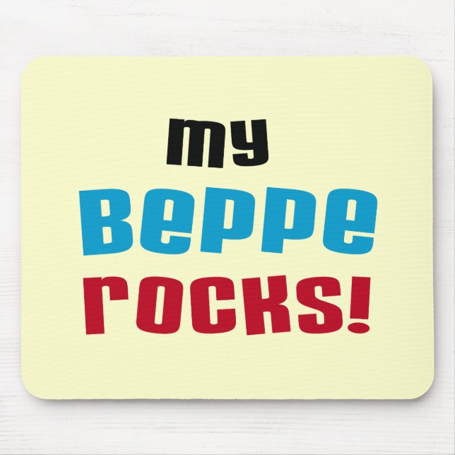 Meine Beppe Rocks T - Shirt und Geschenke Mousepad (Vorne)