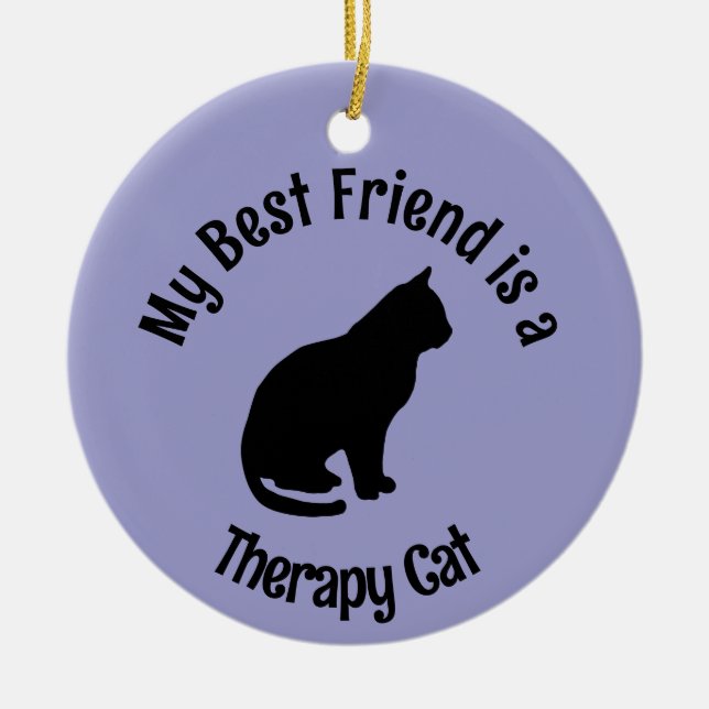 Meine beste Freundin (Therapy Cat) Keramik Ornament (Vorne)