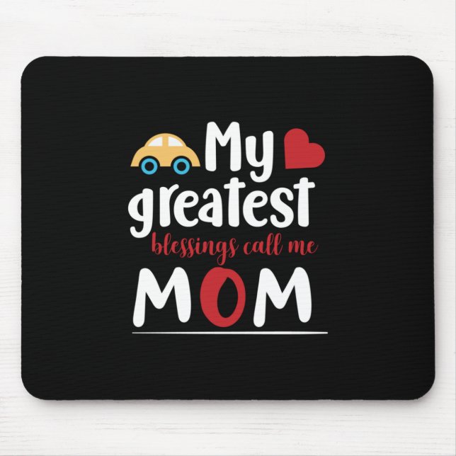 Meine Beststen Segnungen nennen mich Mama Mousepad (Vorne)