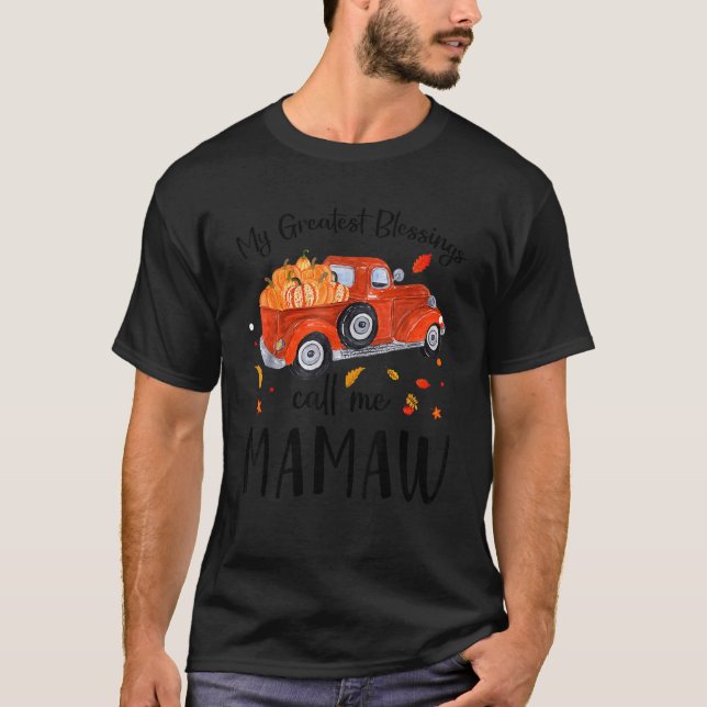 Meine Beststen Segnungen nennen mich Mamaw Pumpkin T-Shirt (Vorderseite)