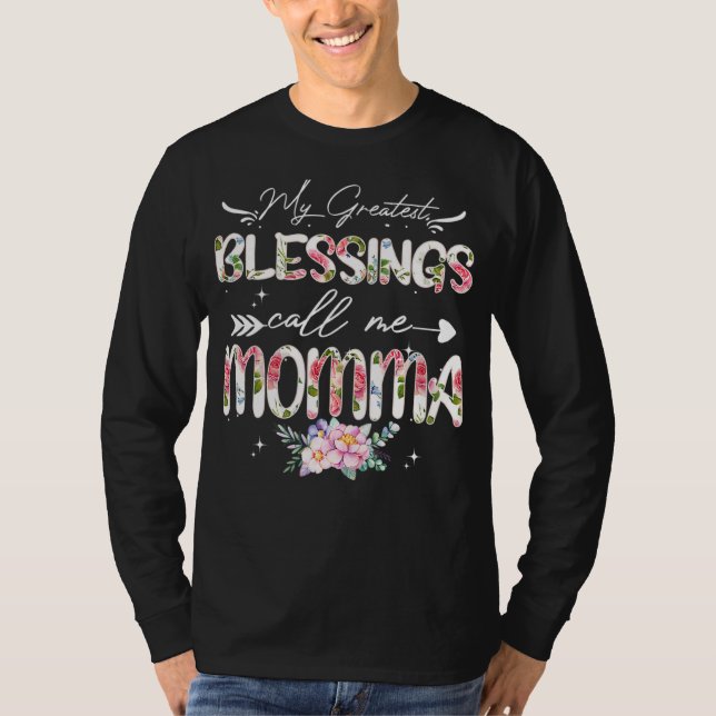 Meine Beststen Segnungen nennen mich Momma Floral  T-Shirt (Vorderseite)