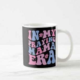 Meine betende Mama-Ära Religiöse Mutter Christlich Kaffeetasse