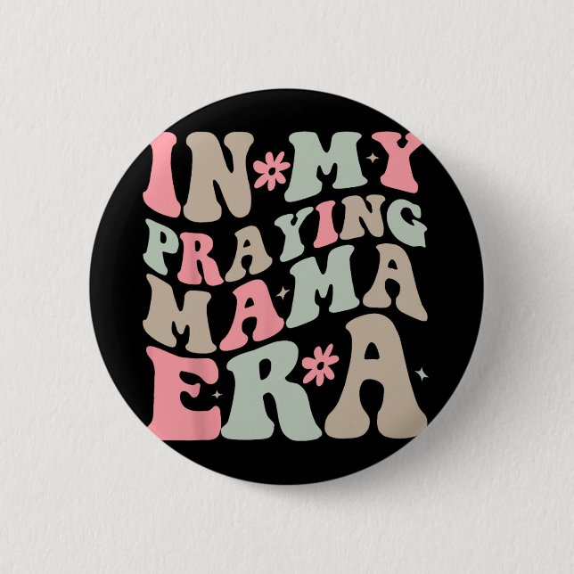Meine Beterin Mama Era Religiöse Mama Christlich M Button (Vorderseite)