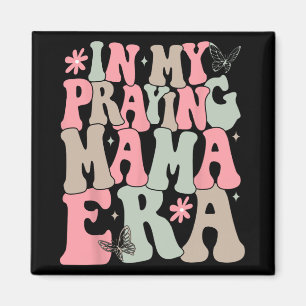 Meine Beterin Mama Era Religiöse Mama Christlich M Magnet