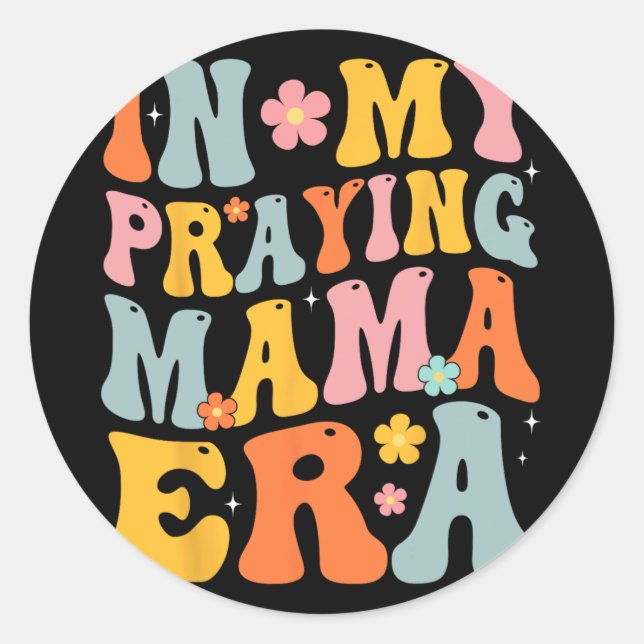 Meine Beterin Mama Era Religiöse Mama Christlich M Runder Aufkleber (Vorderseite)