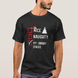 Meine Bibliotheksregale Schöne Unartige Weihnachts T-Shirt