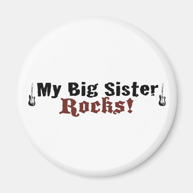Meine Big Sister Rocks Magnet (Vorne)