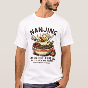 Meine Blutgruppe ist gesalzene Ente und Bedauern T-Shirt