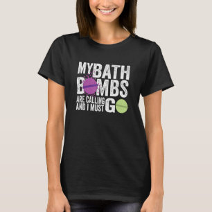 Meine Bomben rufen Frauen an T-Shirt